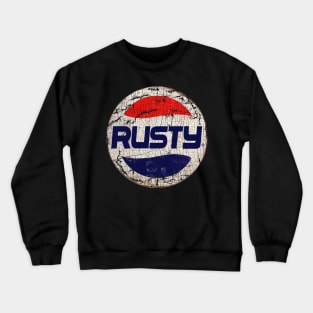 RUSTY Or PEPSI Crewneck Sweatshirt